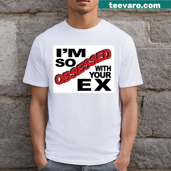 Playful Obsessed t-shirt featuring a catchy phrase