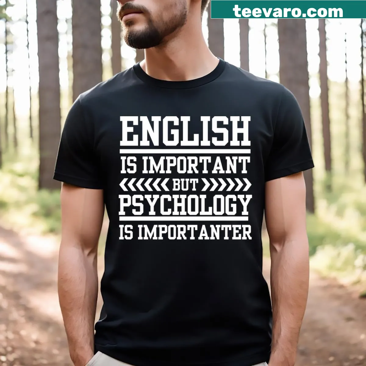 Funny psychology T-shirt with humorous text about the subject's importance — on a men's t-shirt