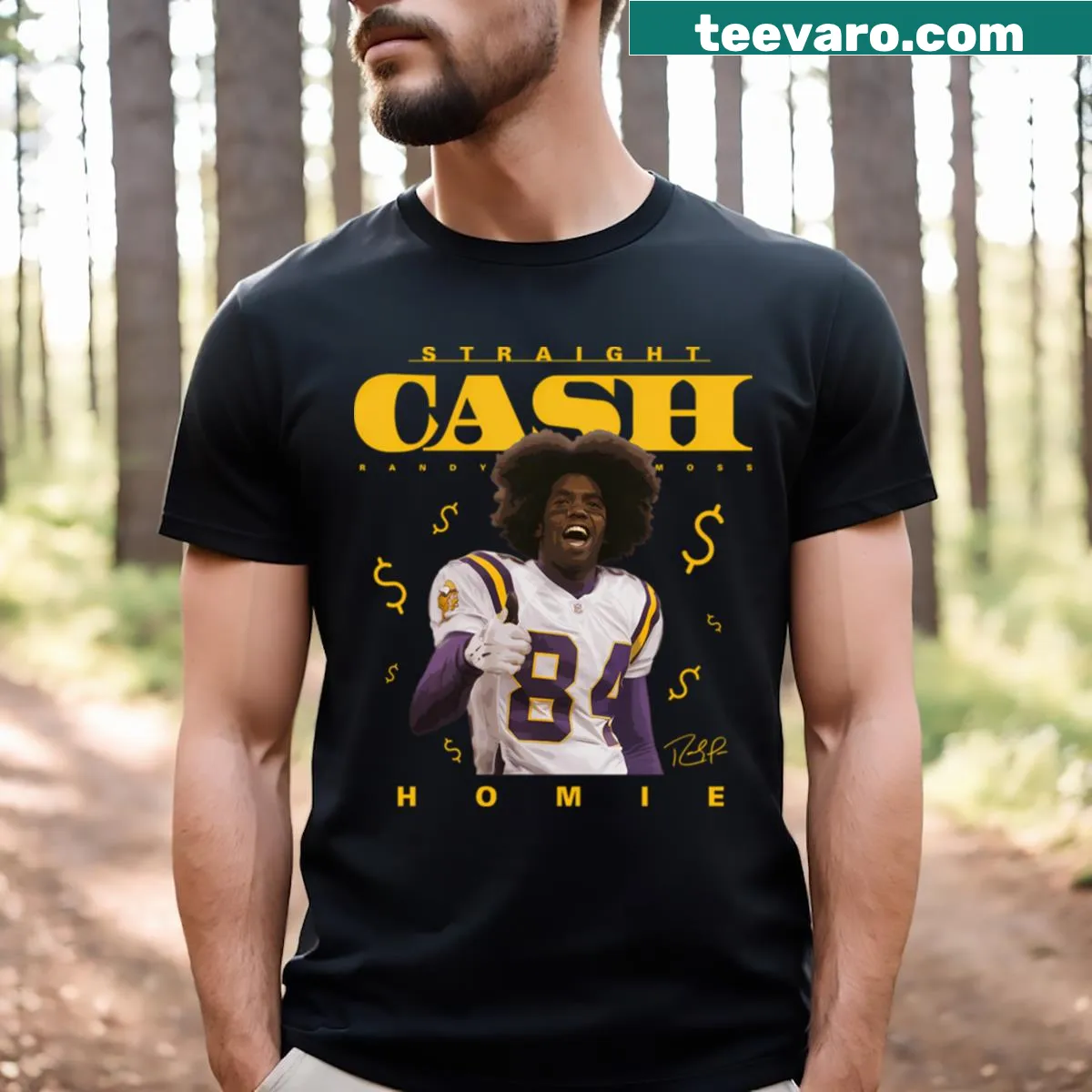 T-shirt featuring 'Straight Cash' tribute to Randy Moss — on a men's t-shirt