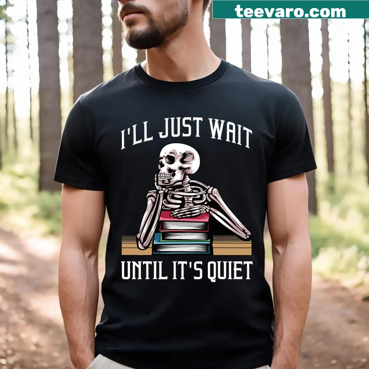 Humorous Teacher shirt with text: I'll Just Wait Until It's Quiet — on a men's t-shirt