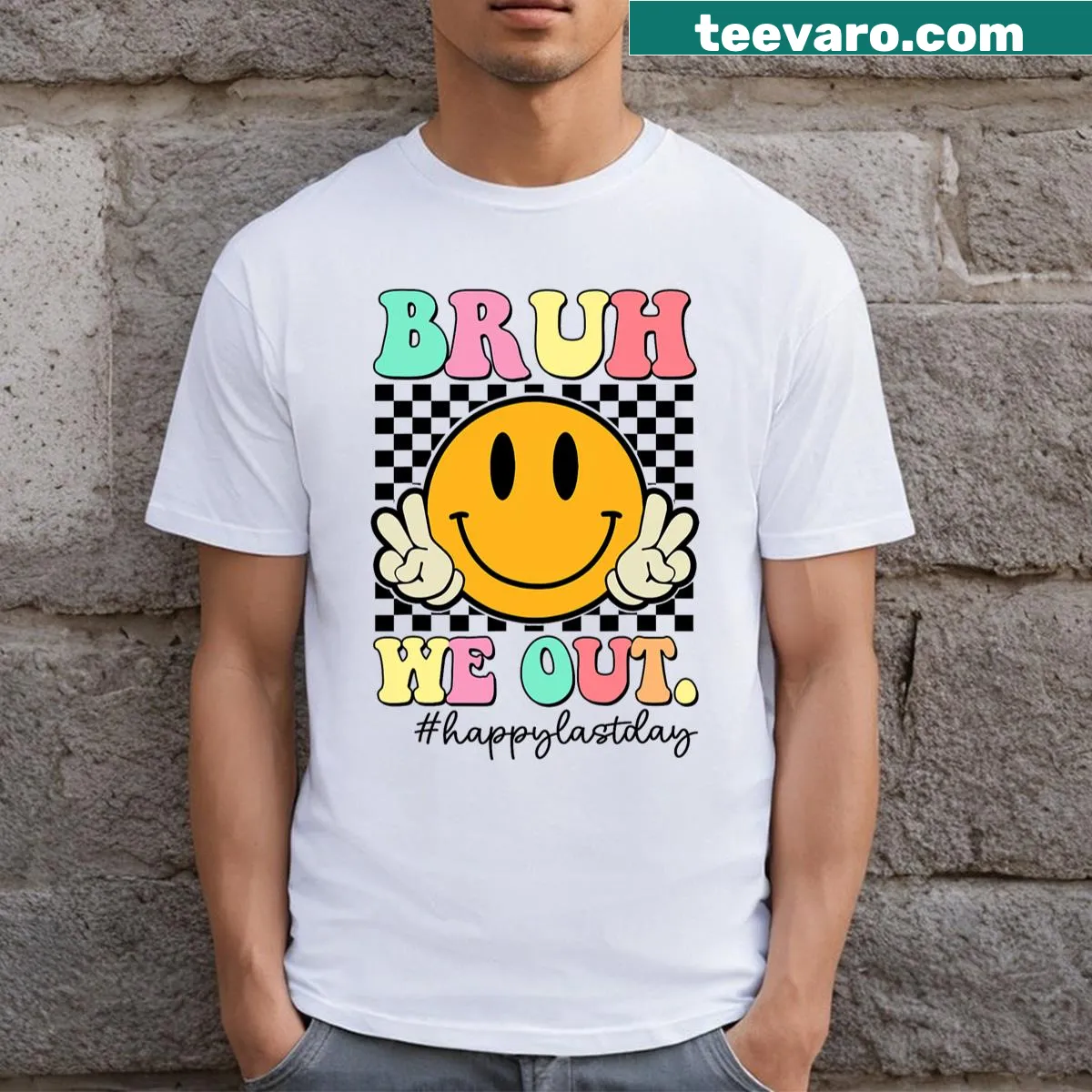 Happy T-shirt with retro design for teachers saying 'Bruh We Out' — on a men's t-shirt