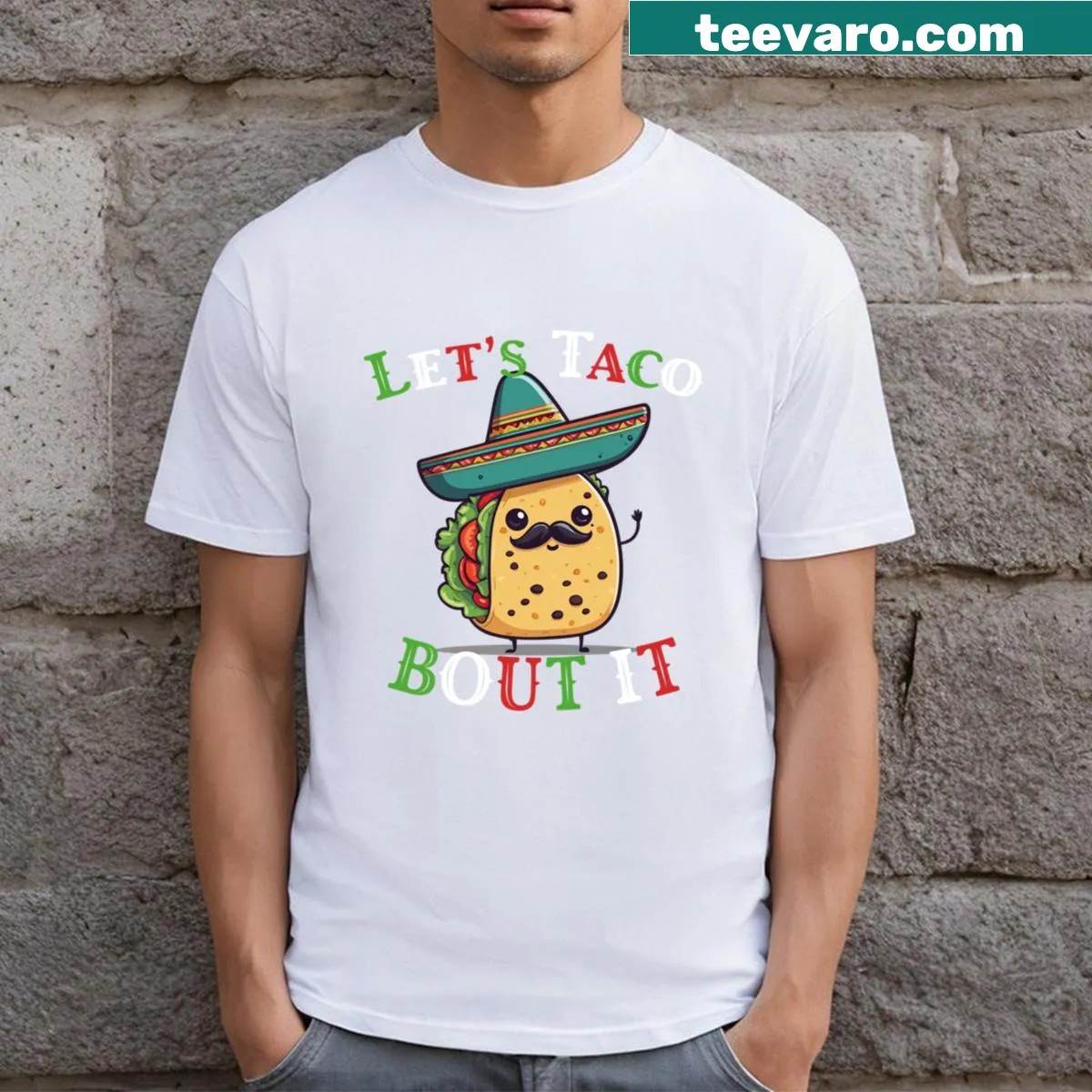 Cinco De Mayo T-shirt with a funny taco saying — on a men's t-shirt