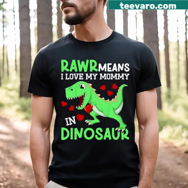 Toddler T-shirt with a dinosaur graphic and 'I Love My Mommy Rawr' text