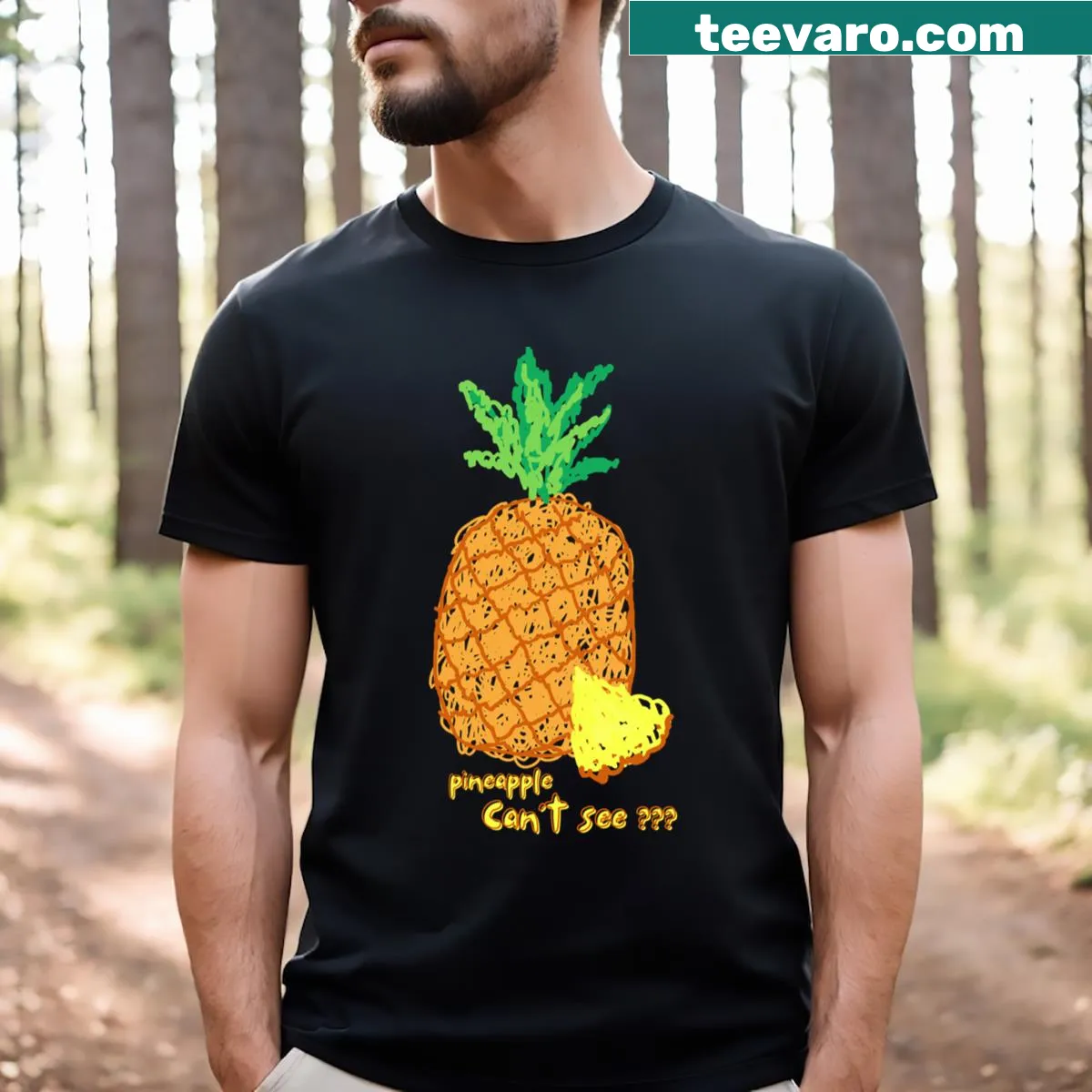 Humorous pineapple pun T-shirt design — on a men's t-shirt