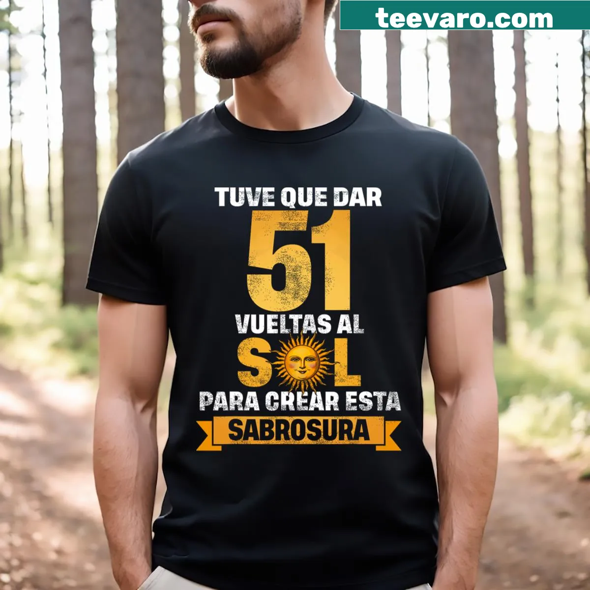 Spanish birthday gift T-shirt with text for 51st birthday — on a men's t-shirt