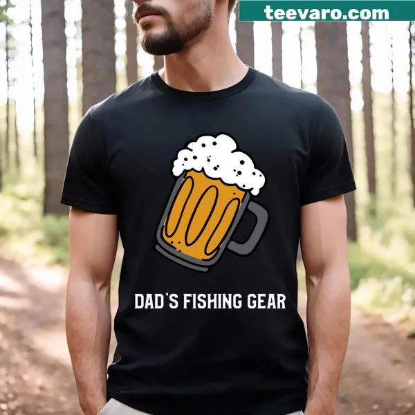 Dad's Fishing Gear t-shirt for fishing enthusiasts.