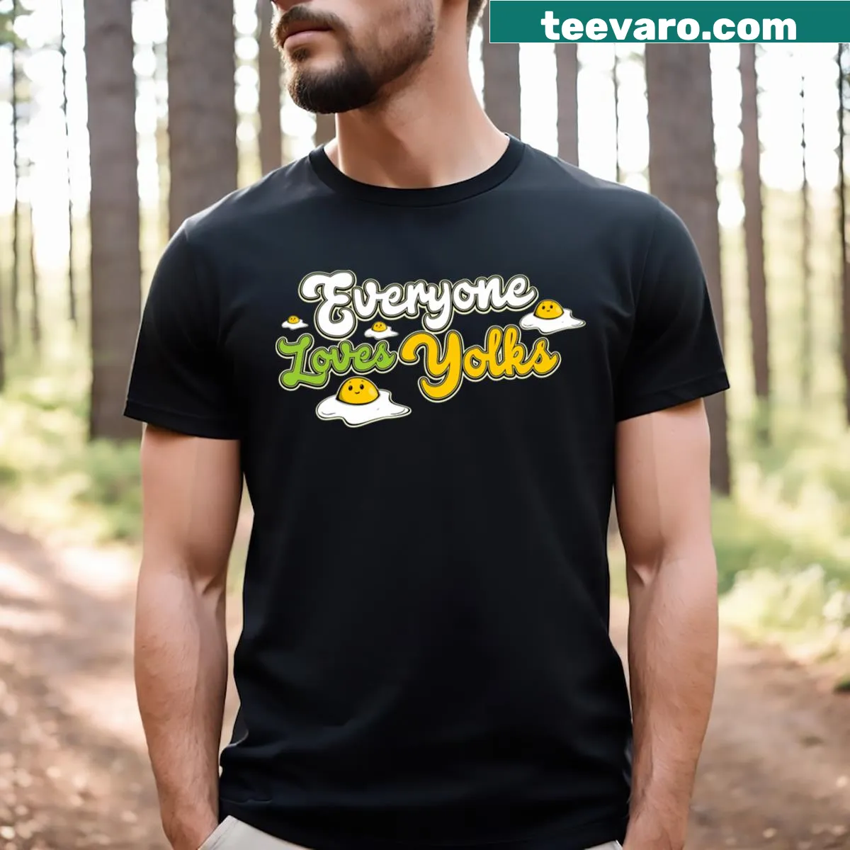 Playful t-shirt with the text Everyone Loves Yolks — on a men's t-shirt