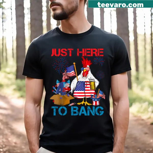 Funny T-shirt with the phrase 'Just Here To Bang' and a flag design
