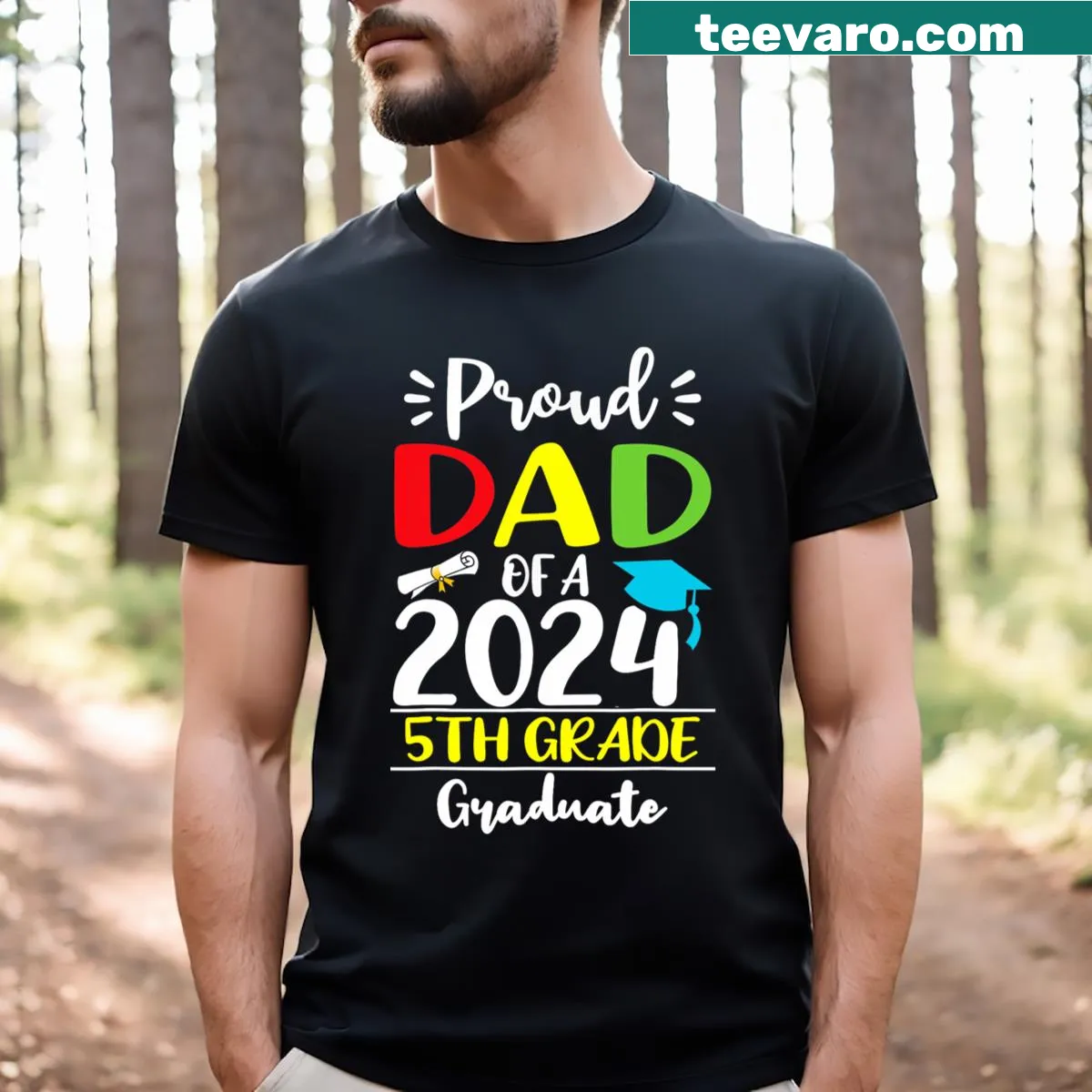 Proud Dad 2024 5th Grade Graduate T-shirt — on a men's t-shirt