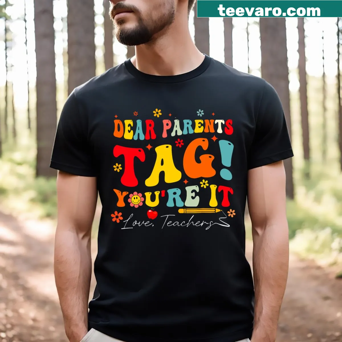 Funny teacher shirt with 'Tag You're It' text for last day of school — on a men's t-shirt