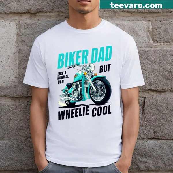 Funny t-shirt with 'Wheelie Cool' text for biker dads