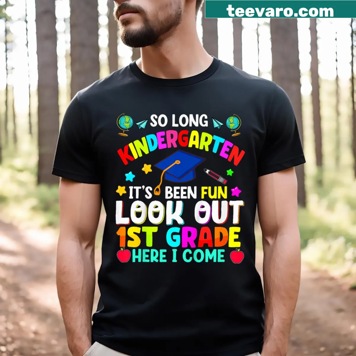 Funny kindergarten graduation t-shirt — on a men's t-shirt