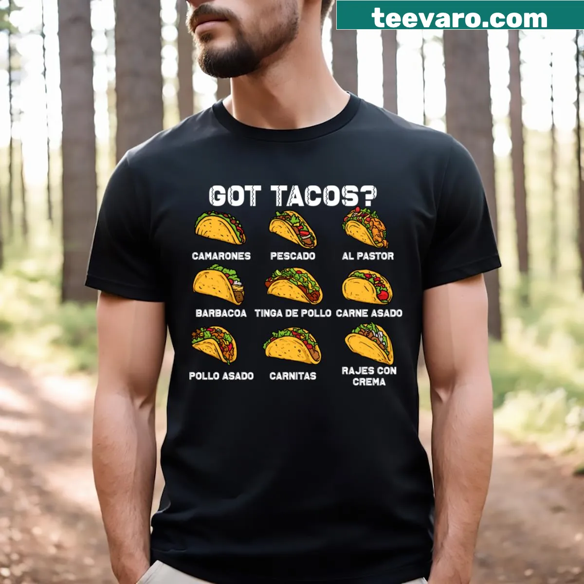 Humorous taco-themed T-shirt with a playful slogan — on a men's t-shirt