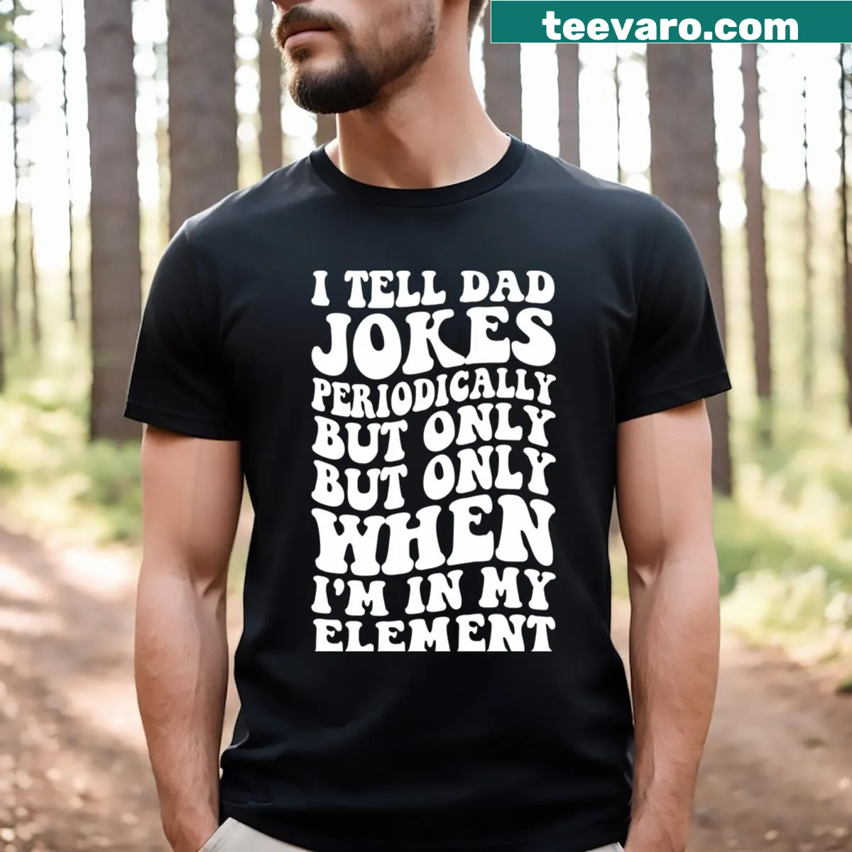 Dad t-shirt featuring the phrase about telling dad jokes periodically — on a men's t-shirt