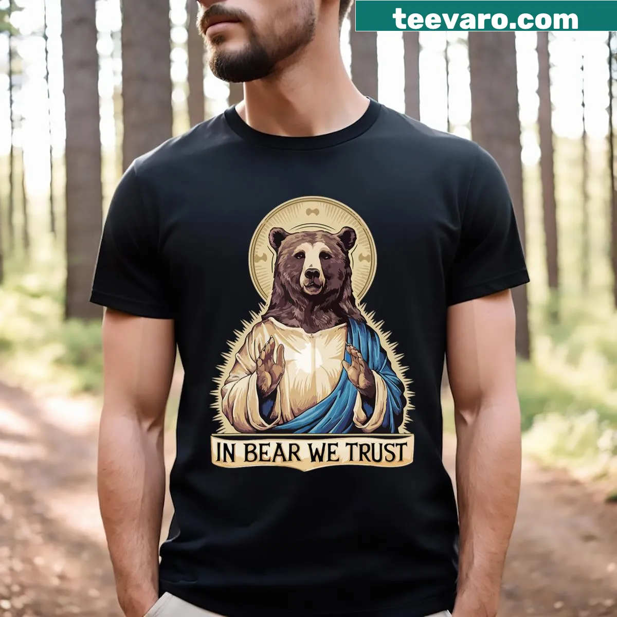 T-shirt with text In Bear We Trust I Choose The Bear — on a men's t-shirt