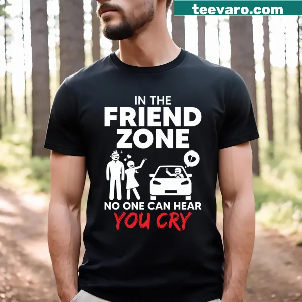 Sarcastic T-shirt about the friend zone with humorous text design