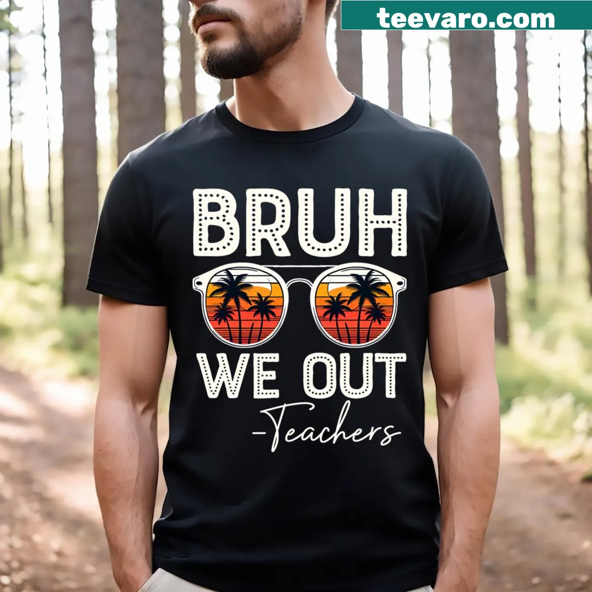 Funny teacher t-shirt with 'Bruh, We Out' text design — on a men's t-shirt