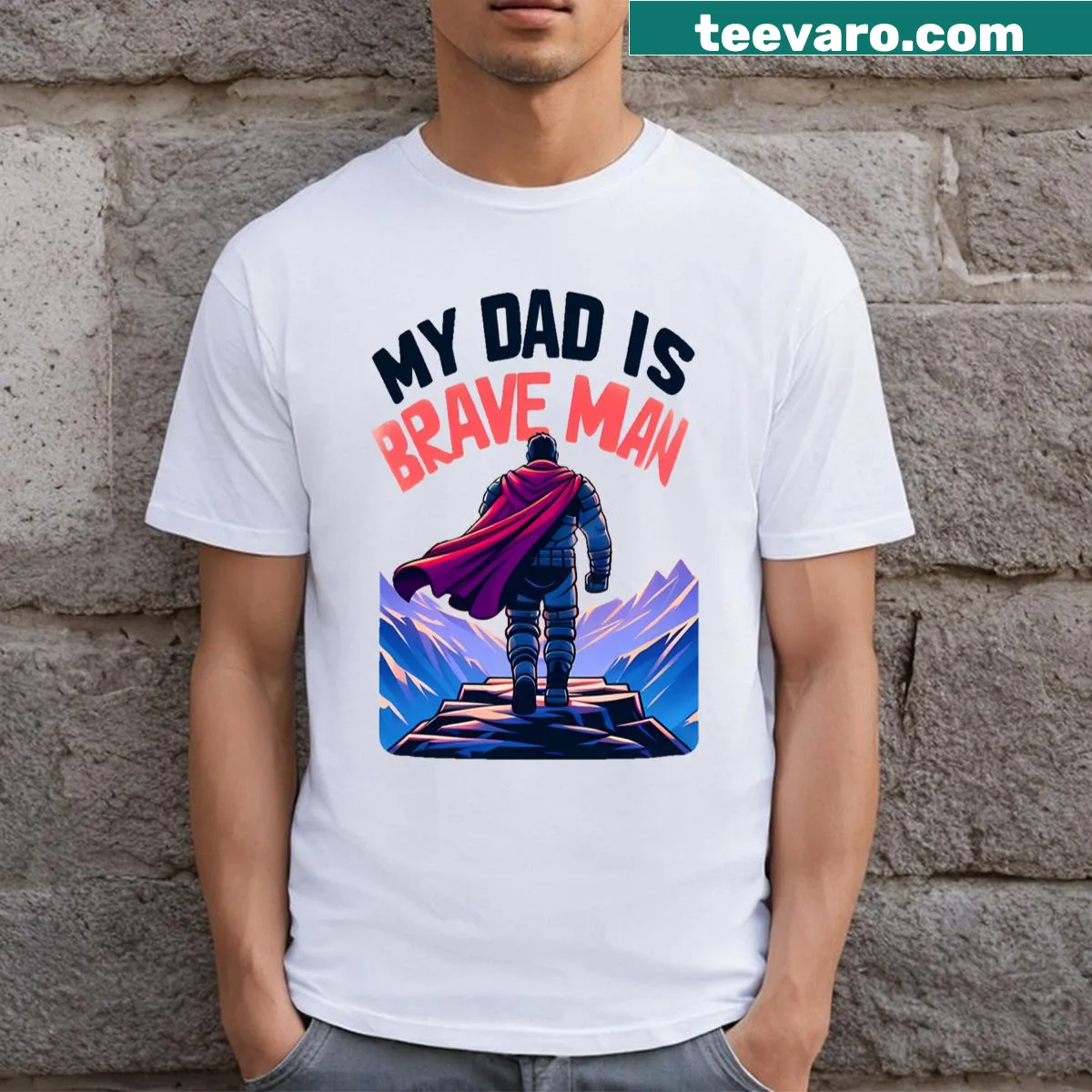 T-shirt with proud text honoring brave dads — on a men's t-shirt
