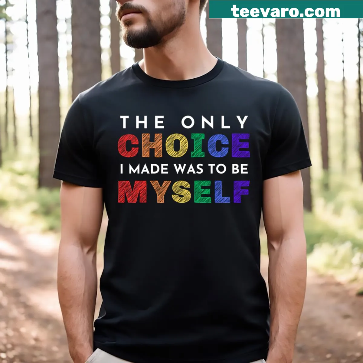 T-shirt promoting self-acceptance with positive message — on a men's t-shirt
