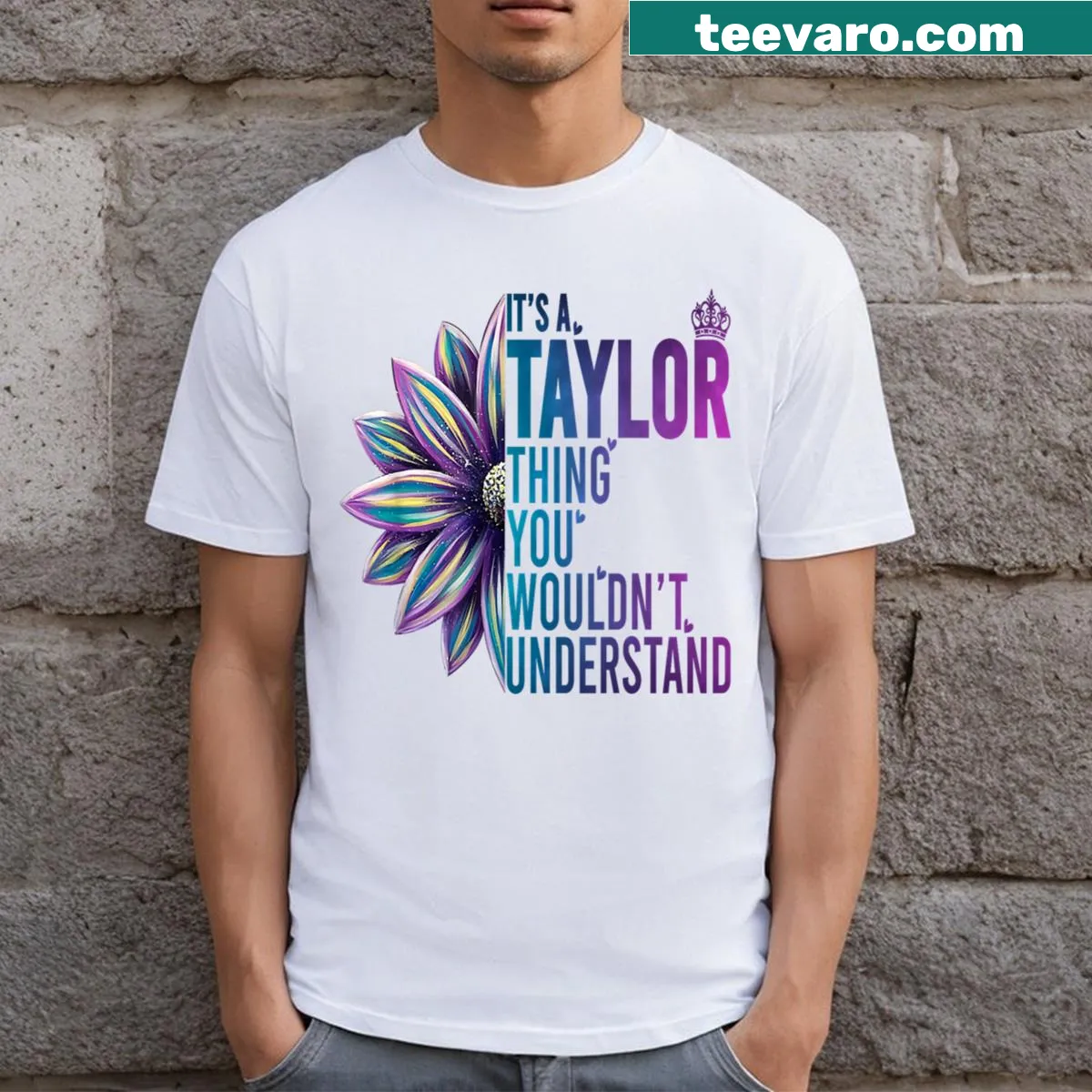 T-shirt with the phrase 'It's A Taylor Thing You Wouldn't Understand.' — on a men's t-shirt