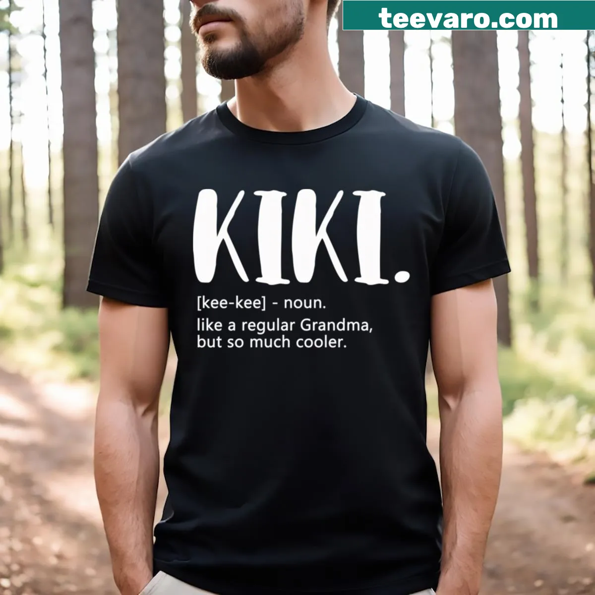 Funny 'Kiki Like A Regular Grandma But Er' t-shirt for Mother's Day — on a men's t-shirt
