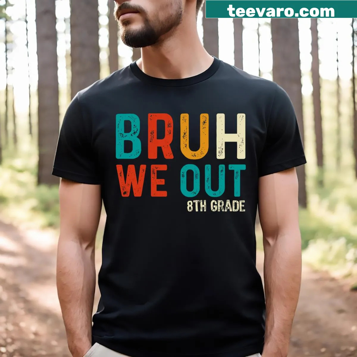 Graduation shirt with 'Bruh We Out' text for 8th graders — on a men's t-shirt