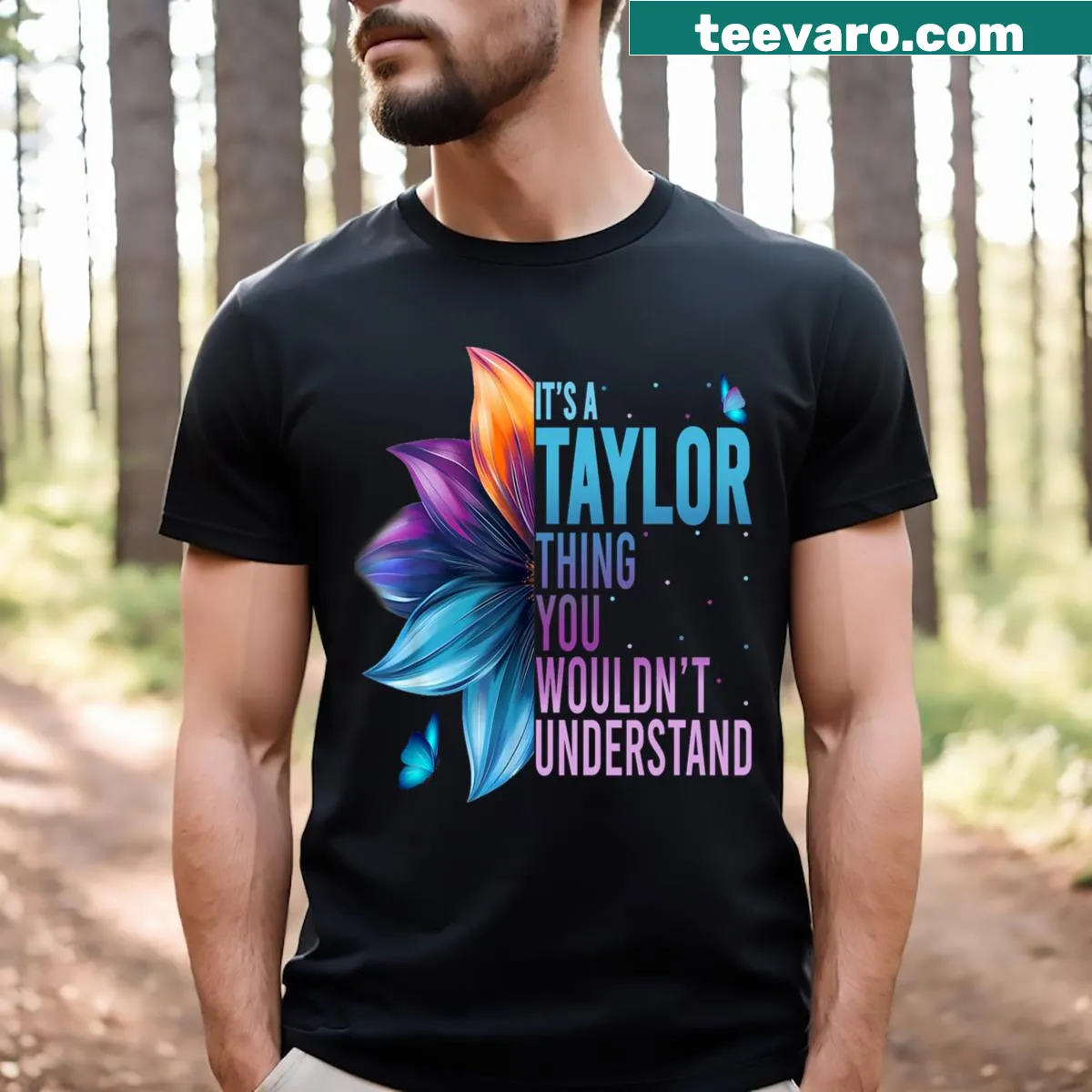 T-shirt celebrating the name Taylor with the phrase 'It's A Taylor Thing' — on a men's t-shirt
