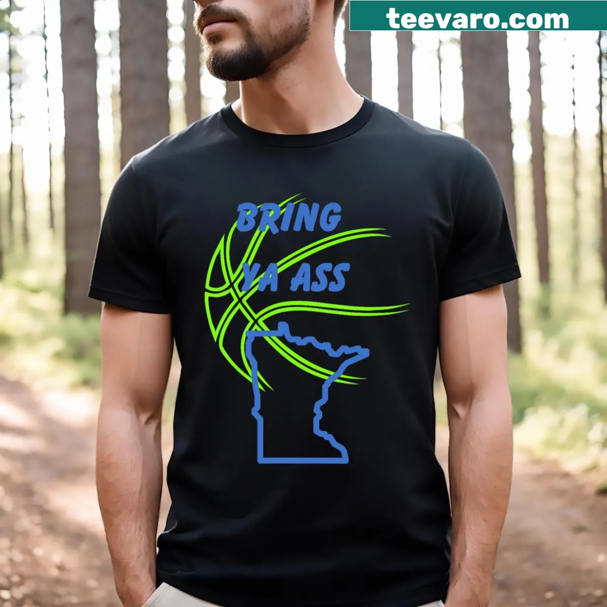 Funny Minnesota Bring Ya Ass T-shirt with playful text — on a men's t-shirt