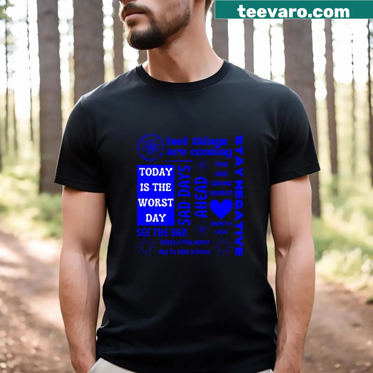 Inspirational quotes T-shirt promoting positivity and motivation — on a men's t-shirt