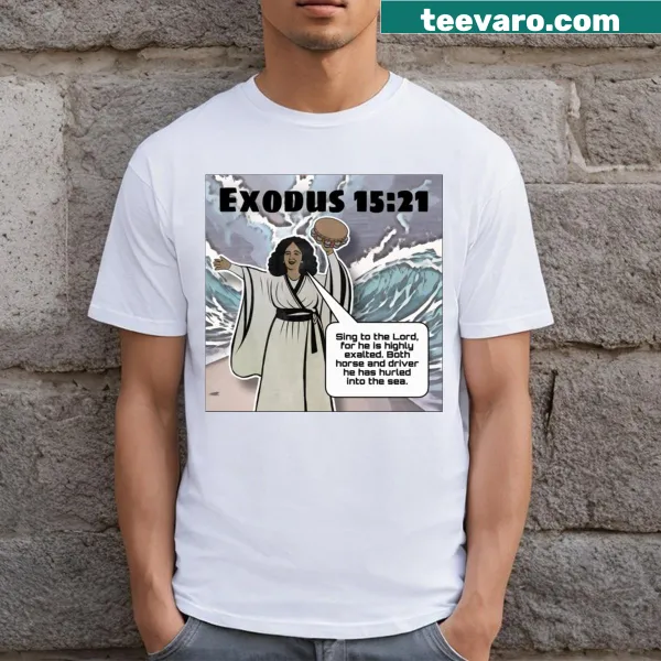 Inspirational Exodus 1521 t-shirt with bold typography
