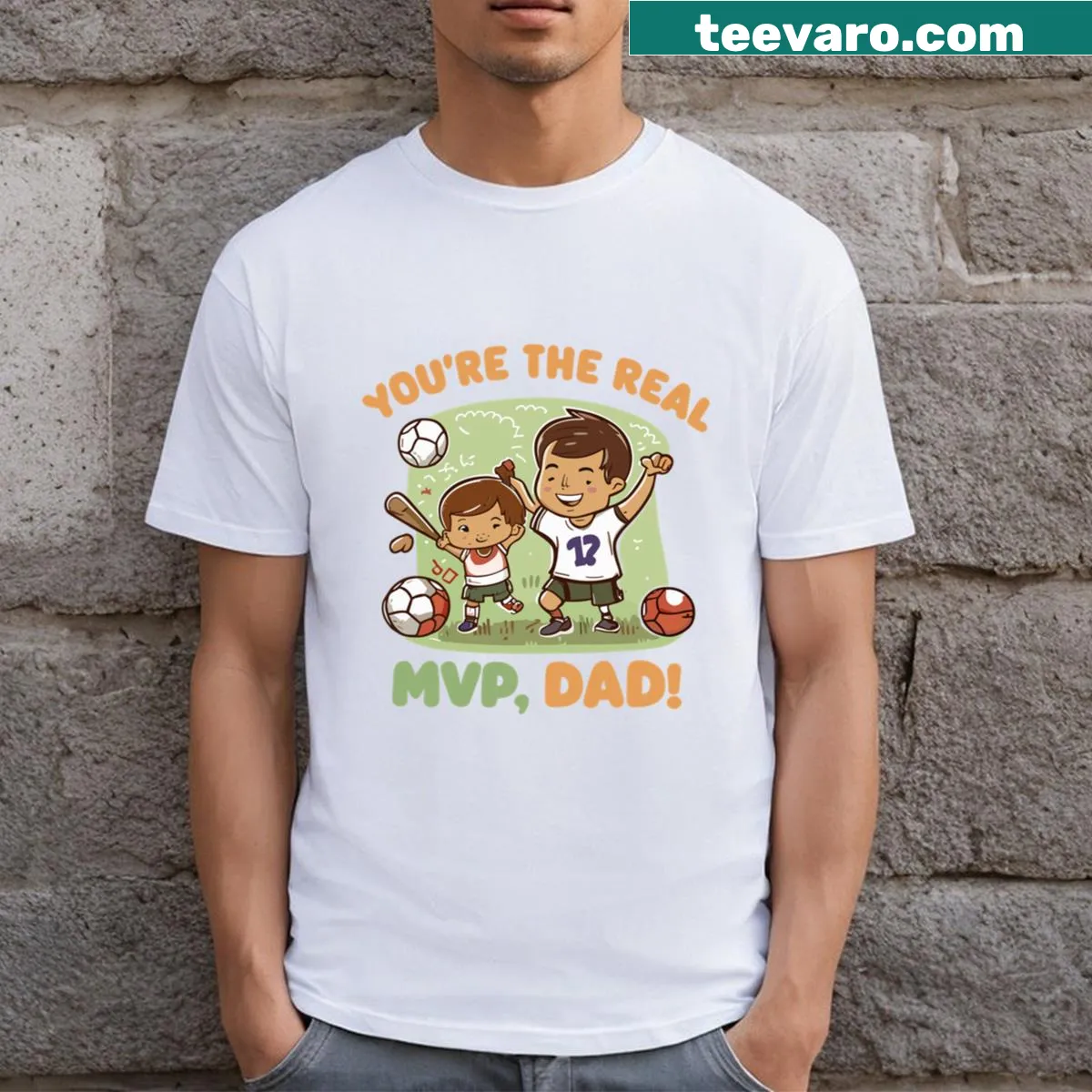 Heartwarming t-shirt for dads with MVP theme — on a men's t-shirt