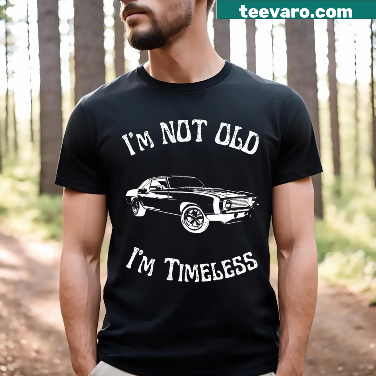 Timeless humor t-shirt with text for fathers, mothers, or grandparents — on a men's t-shirt