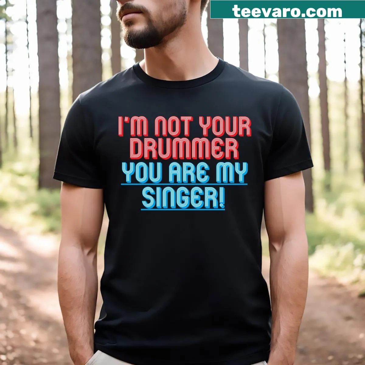 Playful musician t-shirt with drummer and singer text — on a men's t-shirt