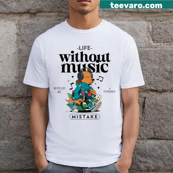 Sentimental T-shirt with text about the importance of music