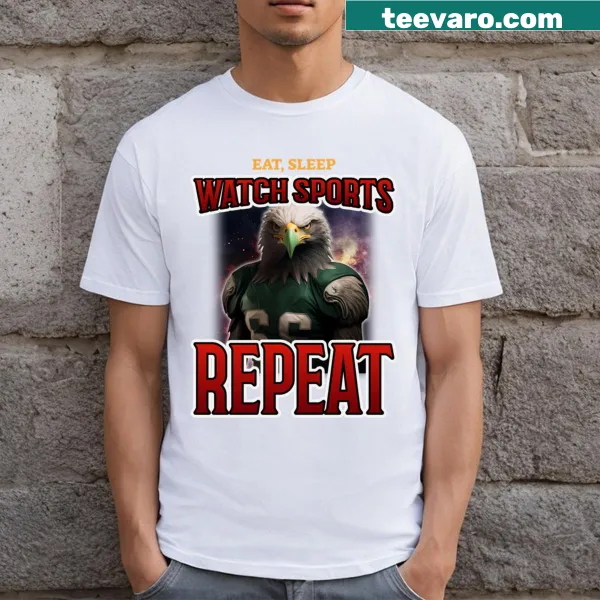 Funny T-shirt with 'Eat Sleep Watch Sports Repeat' slogan for sports fans.