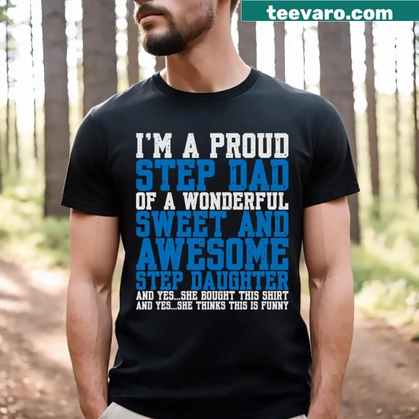 T-shirt celebrating the bond between stepdad and stepdaughter
