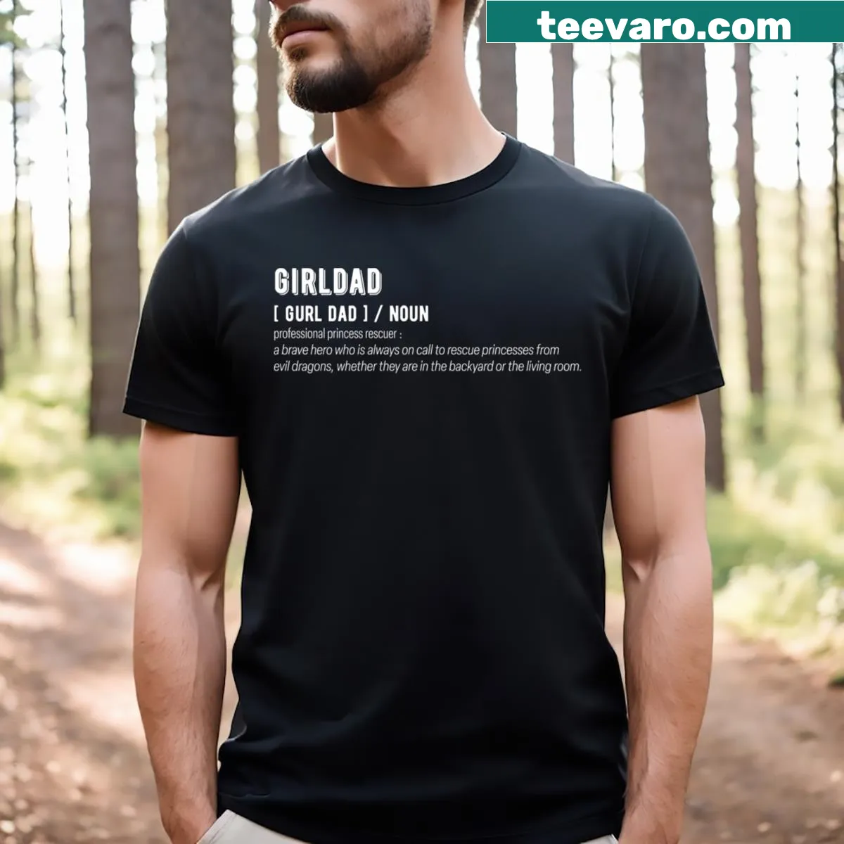 Retro quote celebrating Girl Dads on T-shirt — on a men's t-shirt