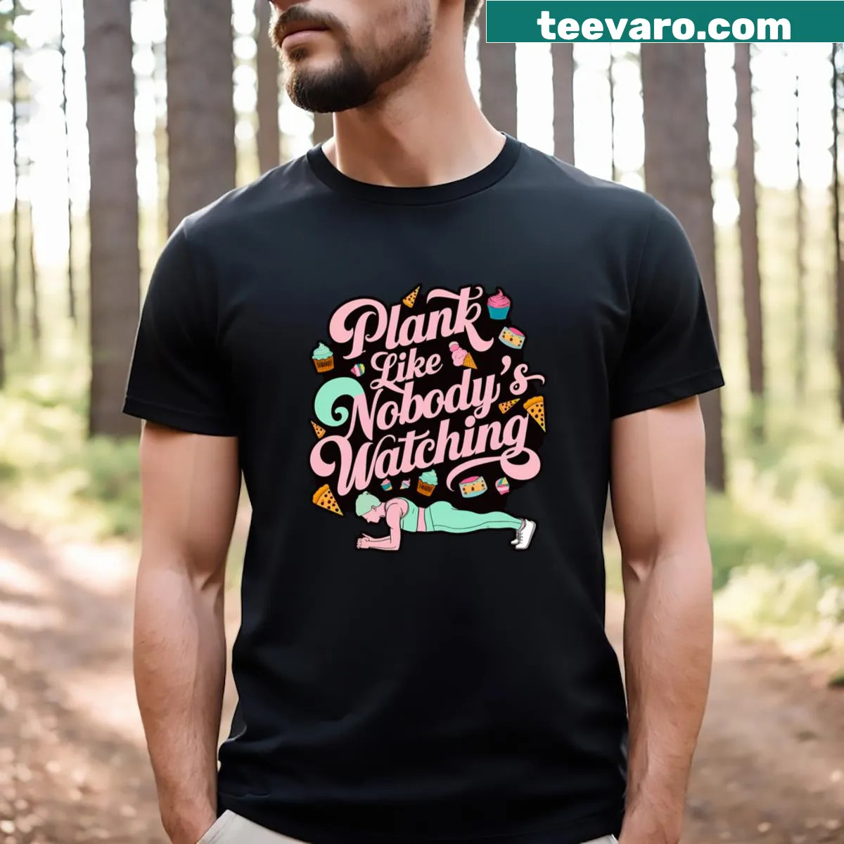Funny gym t-shirt with humorous 'plank like nobody’s watching' quote — on a men's t-shirt