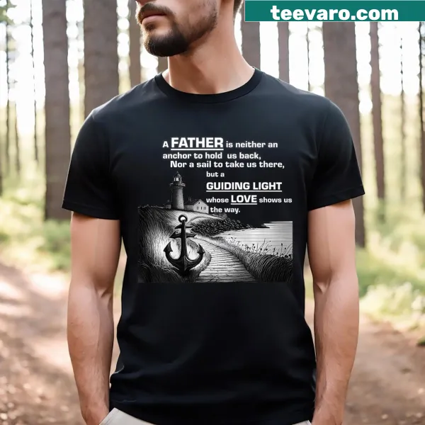 Inspirational T-shirt with message about fatherhood