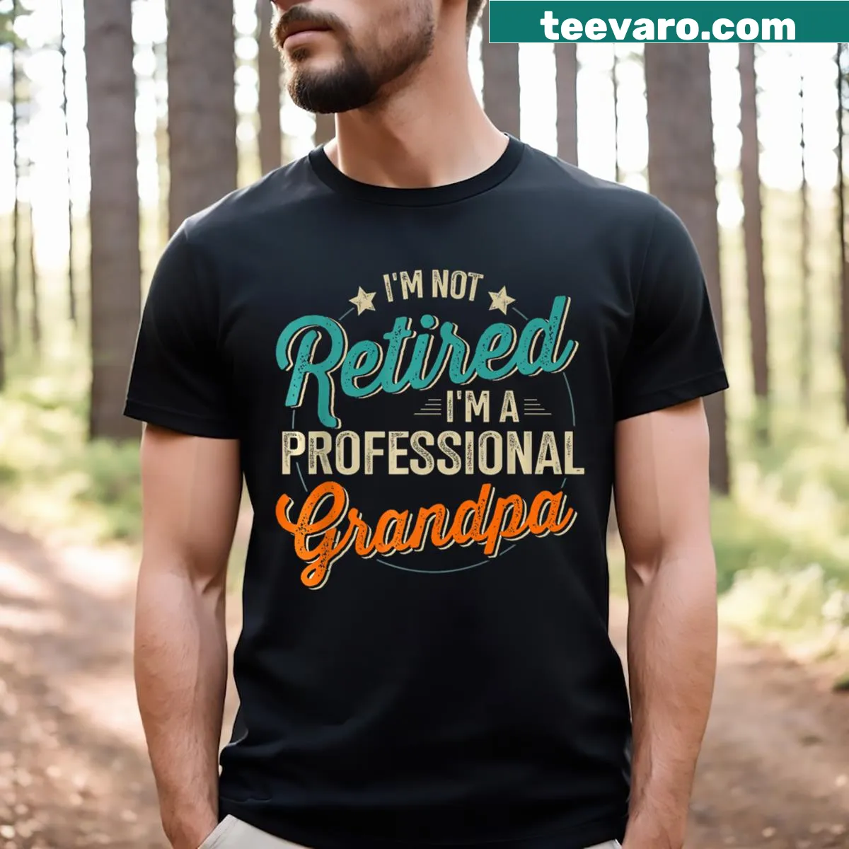 Not Retired Professional Papa Grandpa graphic T-shirt — on a men's t-shirt