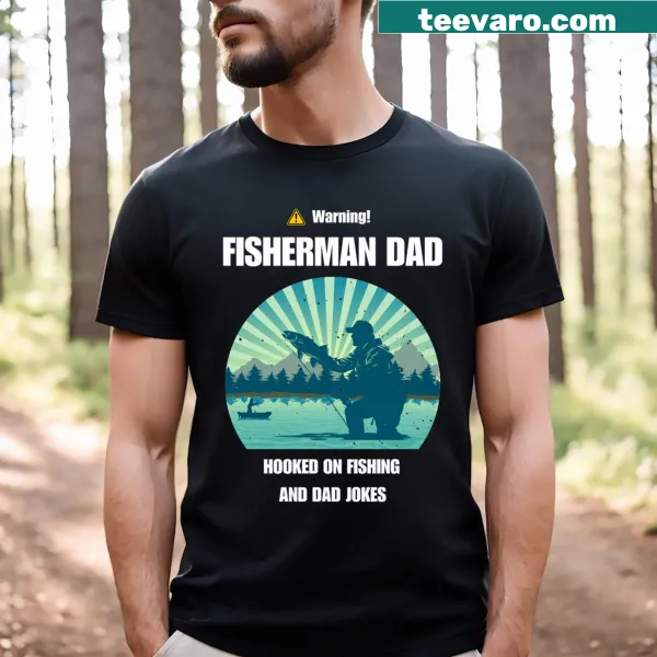 Funny fisherman dad t-shirt featuring fishing and dad joke theme.