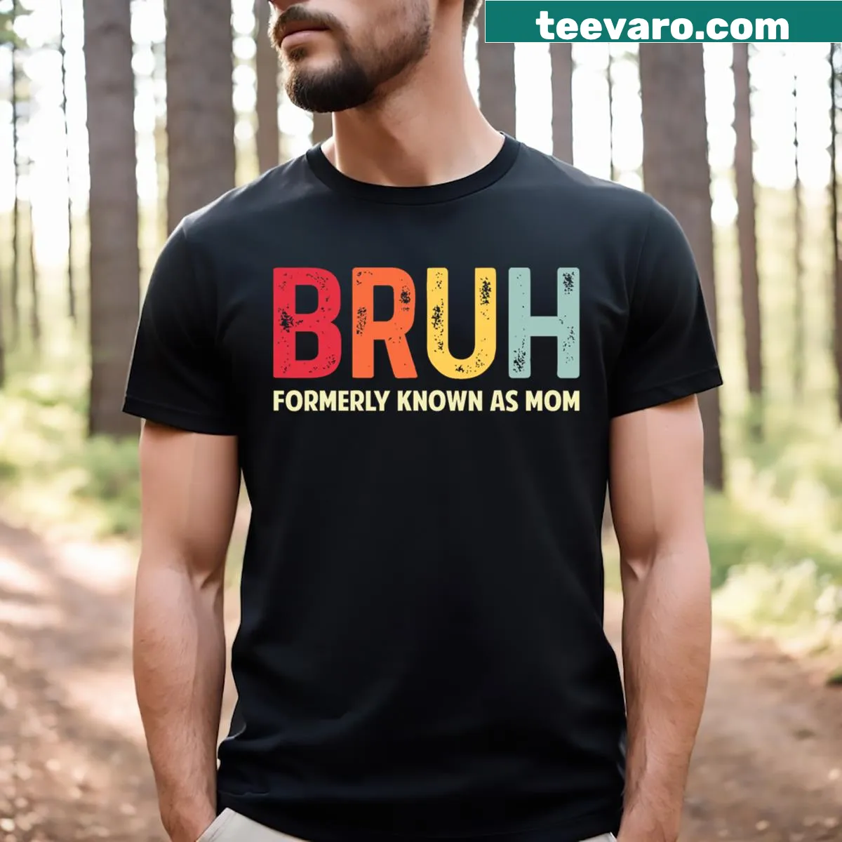 Humorous T-shirt for moms with the phrase 'Bruh Formerly Known As Mom' — on a men's t-shirt