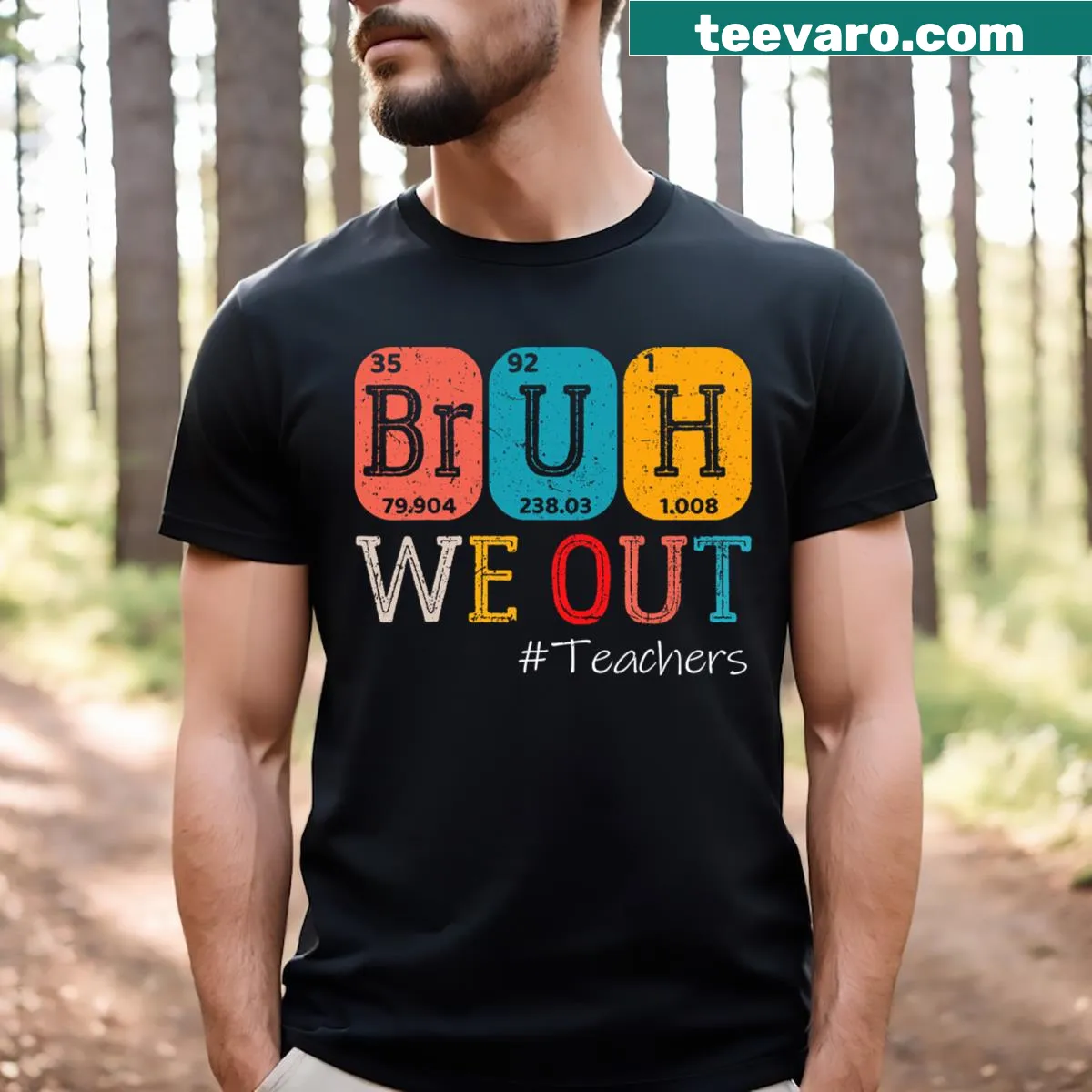 Chemistry teacher t-shirt with 'Bruh We Out' for summer — on a men's t-shirt