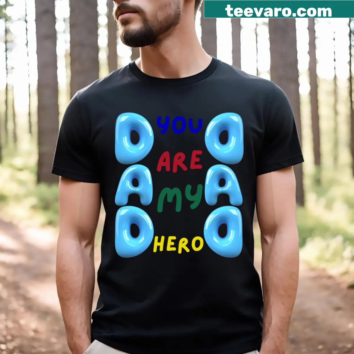 Sentimental T-shirt for dads with the message 'You Are My Hero.' — on a men's t-shirt