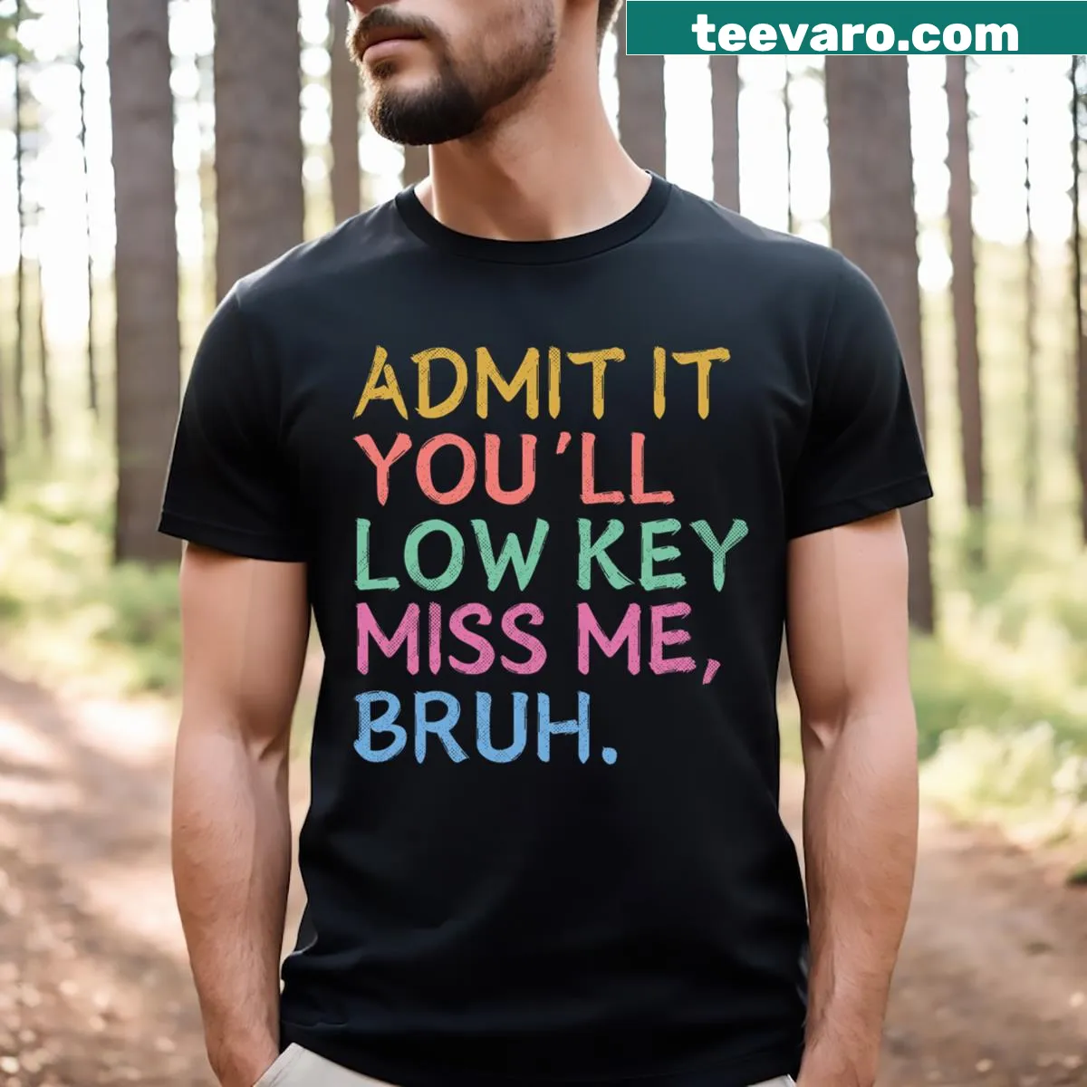 Funny teacher shirt with text about being missed — on a men's t-shirt