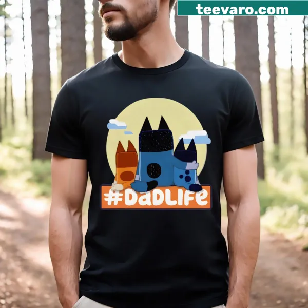 Blue Dad Life T-shirt featuring heartfelt typography design