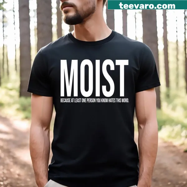 Playful typography on moisture-themed t-shirt