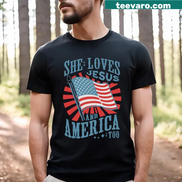 Typographic design of She Loves Jesus And America Too on T-shirt
