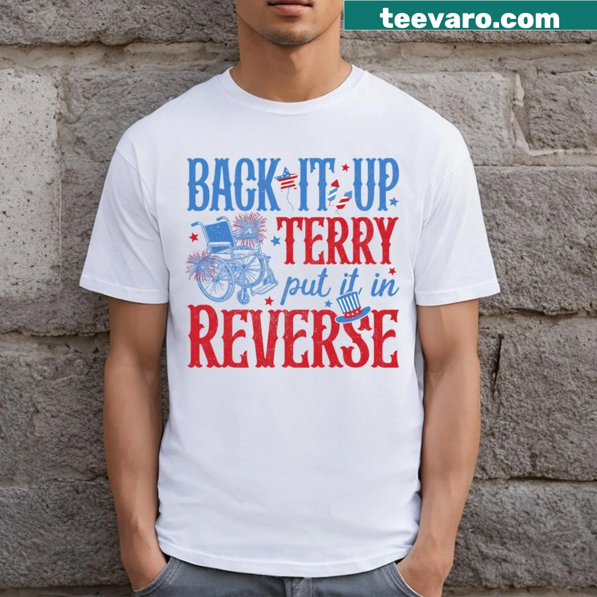 Funny 4th of July shirt featuring Back It Up Terry design — on a men's t-shirt
