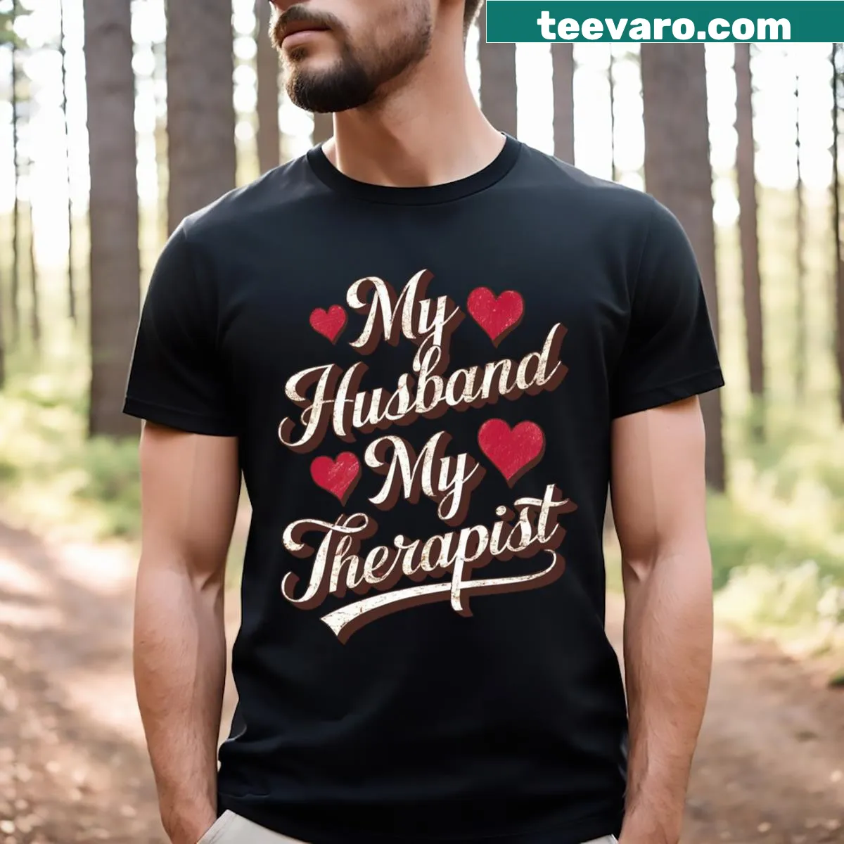 Sarcastic humor graphic on a T-shirt about husbands and therapists — on a men's t-shirt